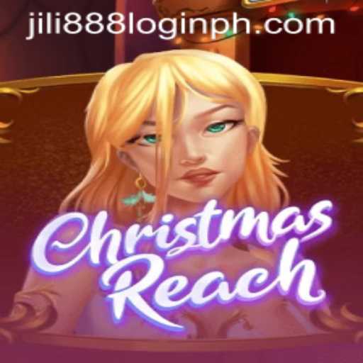 Experience the Magic of ChristmasReach and JILI 888 Login